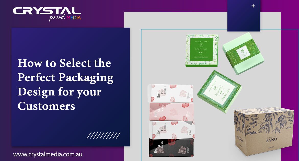 Select the Perfect Packaging Design