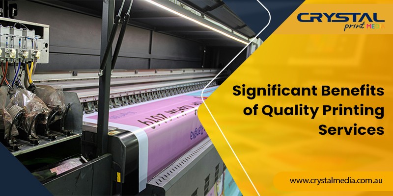Significant Benefits of Quality Printing Services Significant Benefits of Quality Printing Services